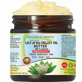 Botanical Beauty LILY OF THE VALLEY OIL BUTTER 100% Natural 8 Fl.oz.- 240 ml. Lily of the Valley Essential Oil in Shea Nut Butter for FACE, SKIN, BODY, HAIR, NAILS. Beauty Skin Moisturizer Oil Butter