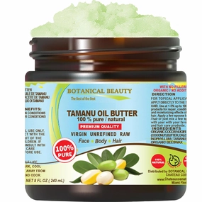 Botanical Beauty TAMANU OIL BUTTER RAW 100% Pure Natural VIRGIN UNREFINED Cold-Pressed Carrier 8 Fl oz 240 ml for Face, Skin, Body, Hair, Lip, Nails. Rich in Vitamin E