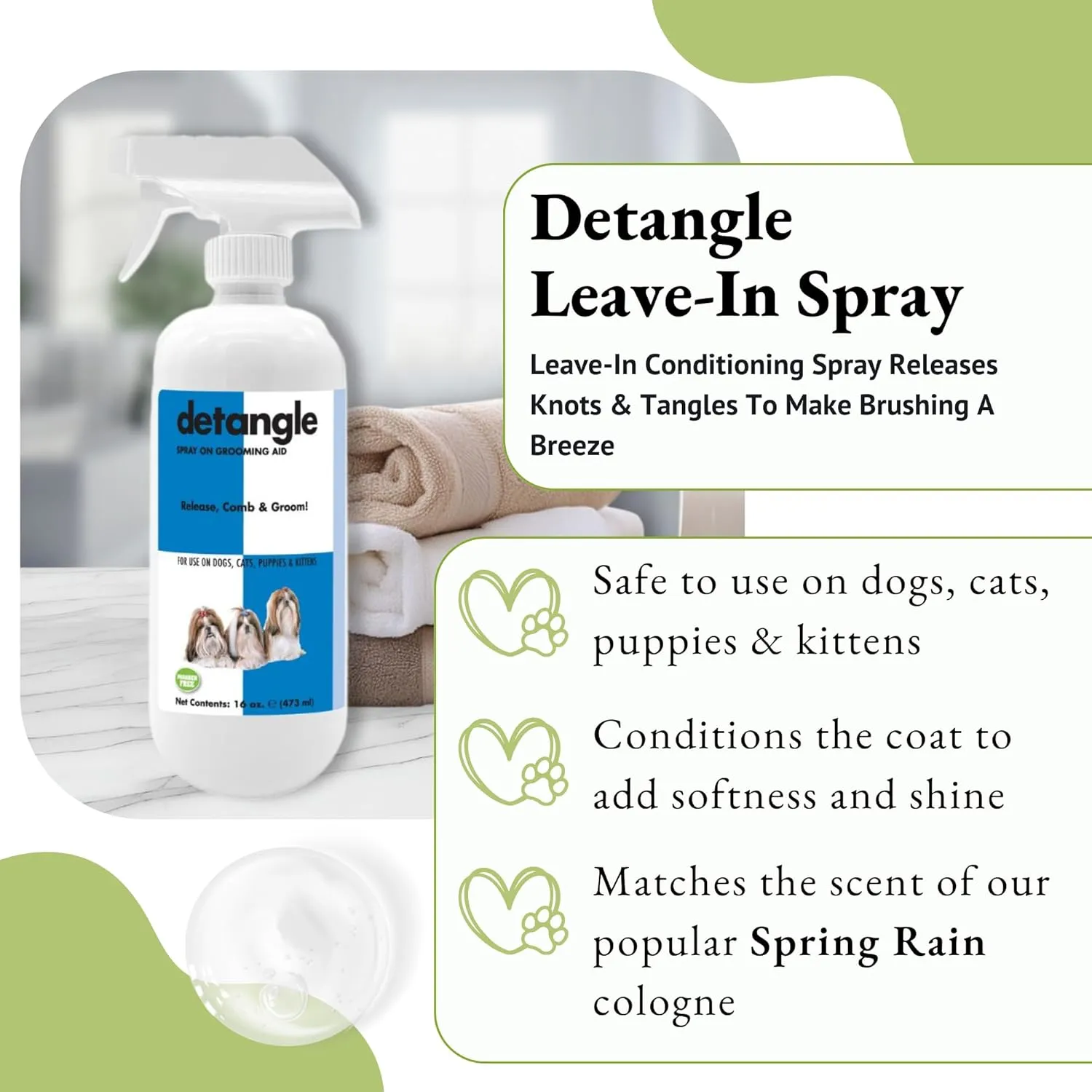 Detangle Pet Spray for Dogs, Cats, Puppies and Kittens 16 oz. | Leave-in Conditioner | Dog and Cat Detangling & Dematting Spray | Tangle Remover | Paraben-Free | Made in The USA