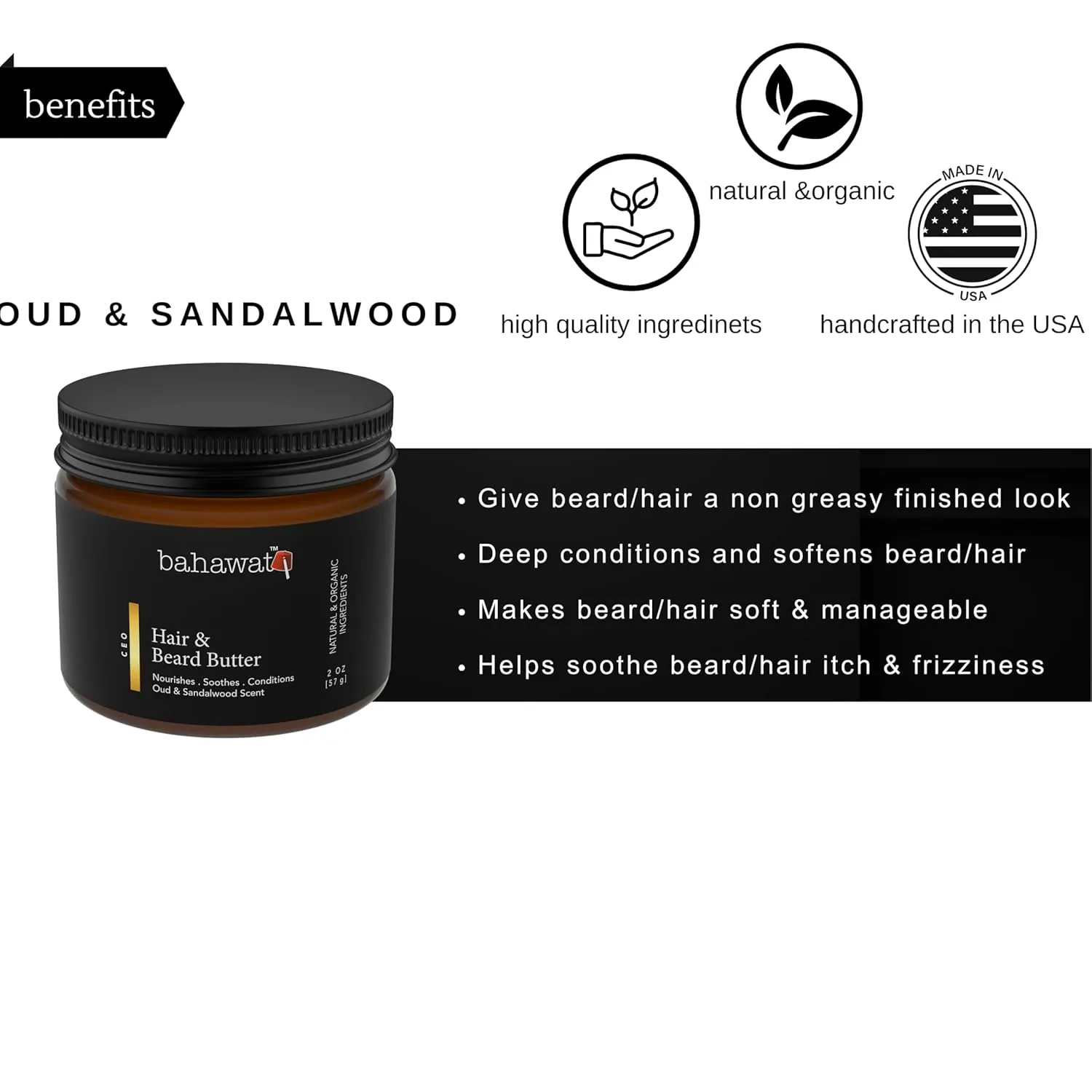 Hair & Beard Butter for Men Leave-in Conditioner - Oud & Sandalwood - Strengthen, Soften & Moisturize – Organic, Natural Ingredients | The Best Beard Butter - 2 oz