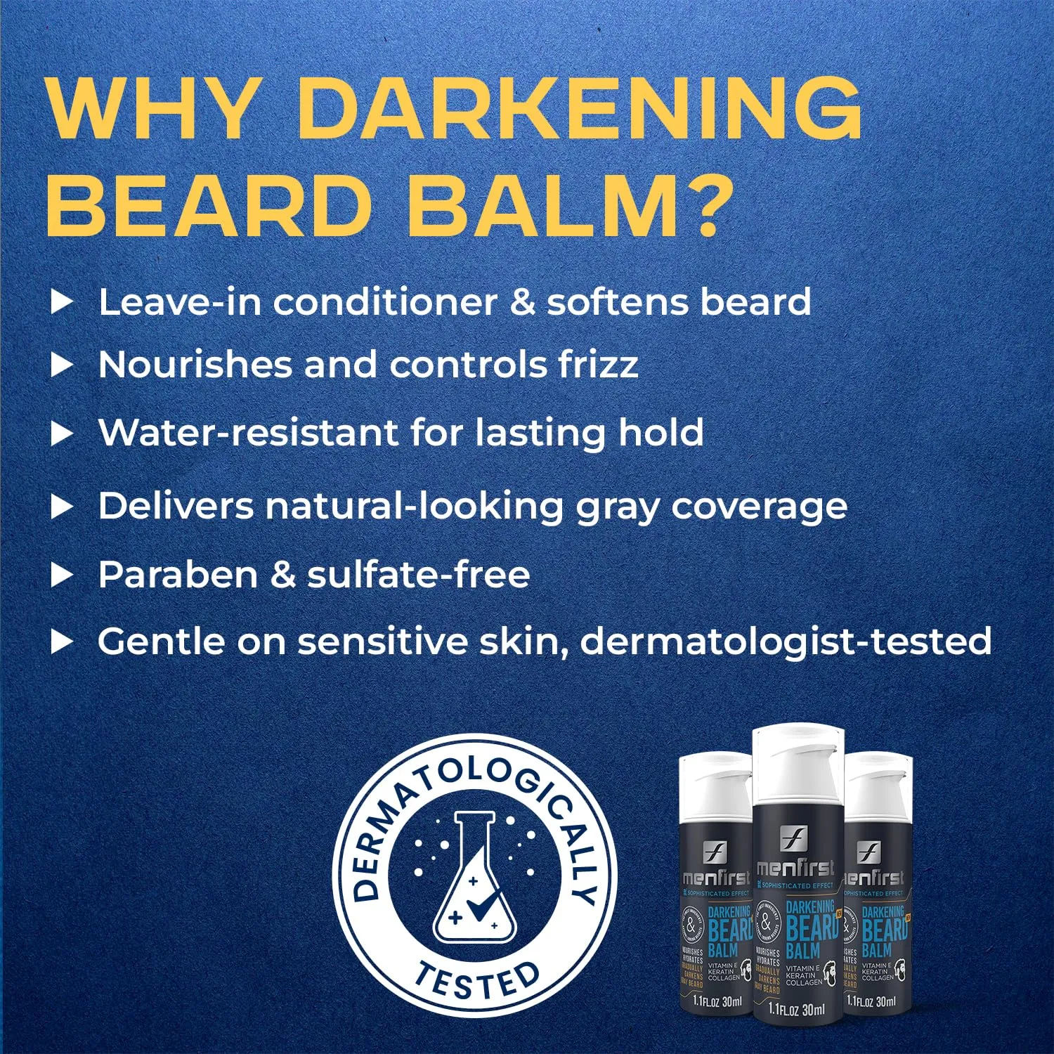 MENFIRST - Gray Darkening Beard Balm - Leave-in Conditioner - Works on Sensitive Skin - Gradually Reduces White or Gray hair Infused with Keratine, Collagen and Vitamin E. - Natural Looking Results